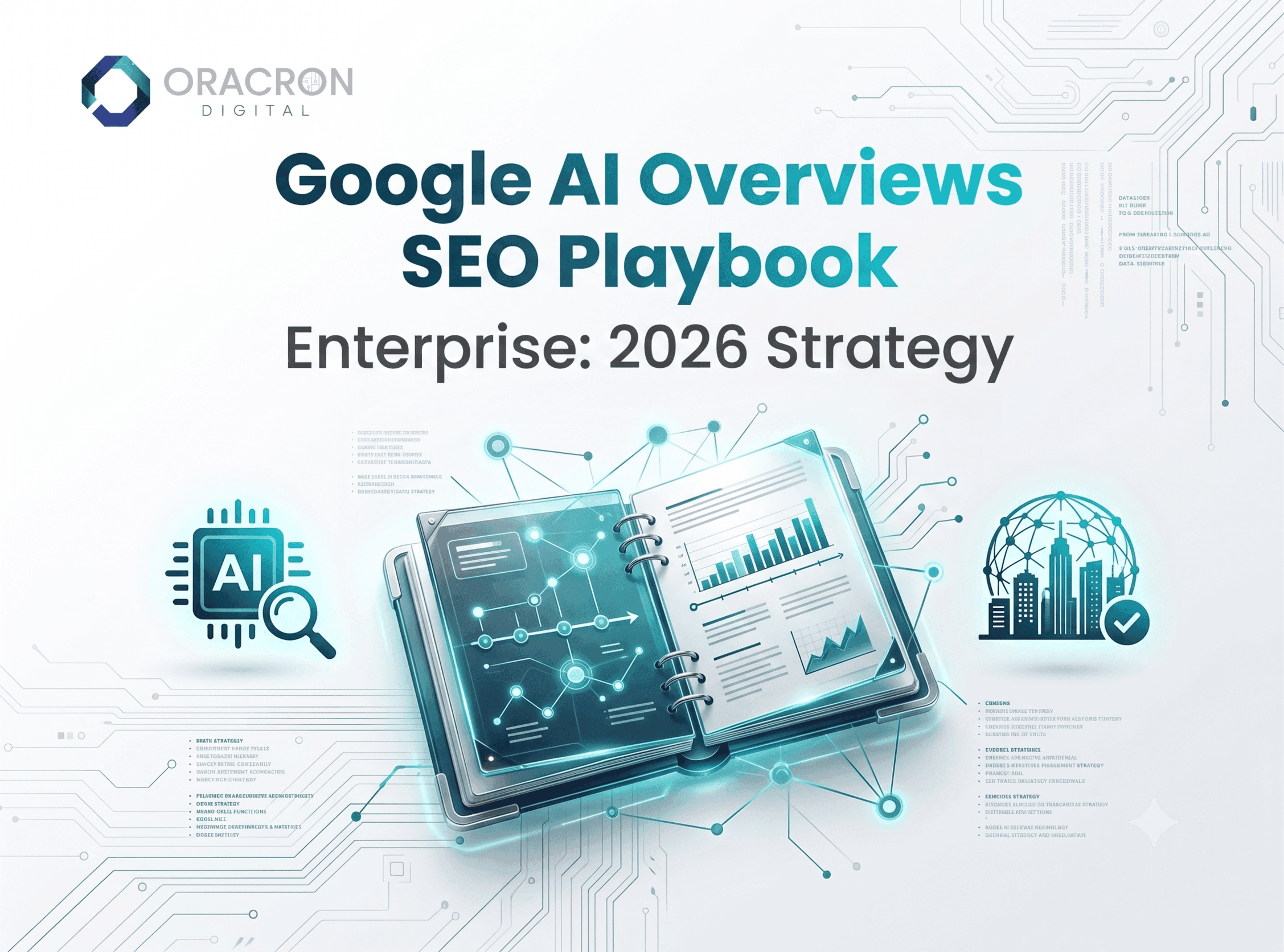 Google AI Overviews SEO Playbook Enterprise — editorial concept illustration for Oracron Digital